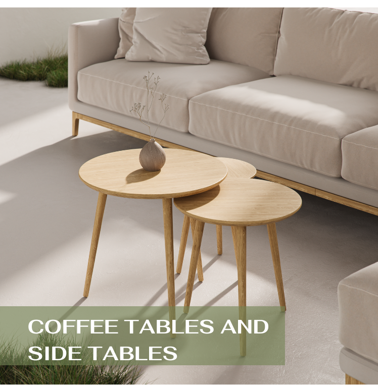 COFFEE TABLES AND SIDE TABLES