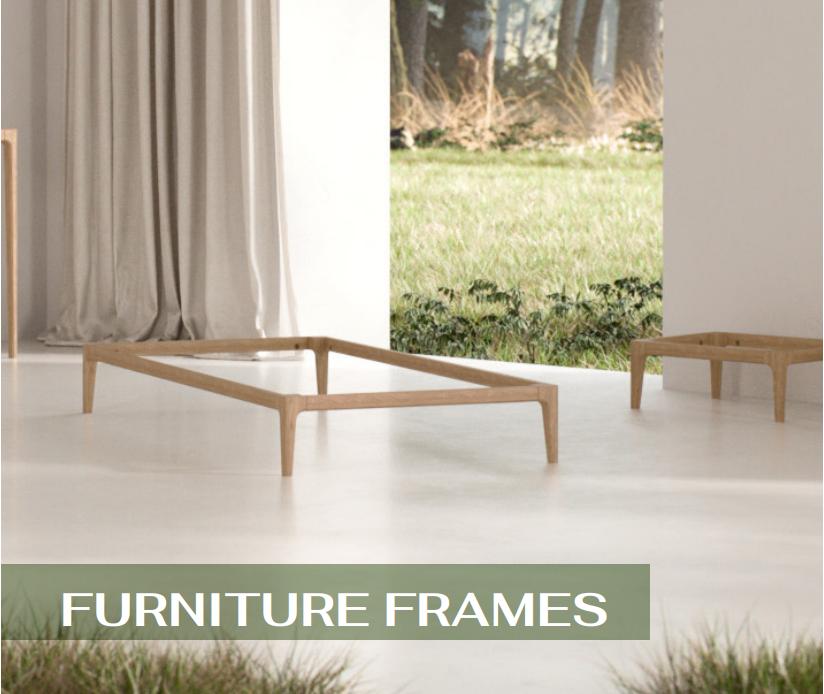 FURNITURE FRAMES