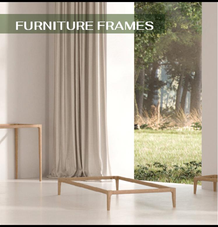 FURNITURE FRAMES